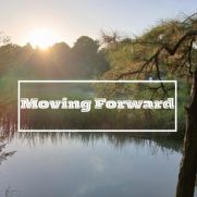 Moving Forward